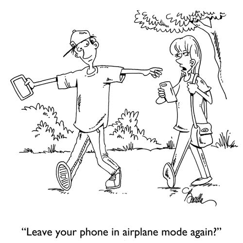 "Leave your phone in airplane mode again?"