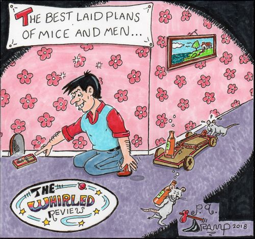 The Best Laid Plans of Mice and Men...