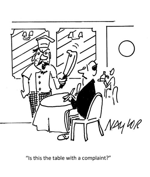 "Is this the table with a complaint?"