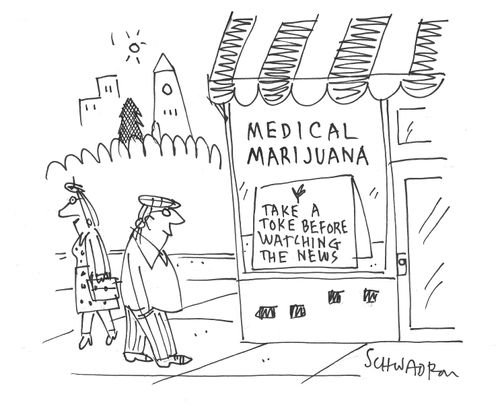 Medical Marijuana: Take a toke before watching the news.