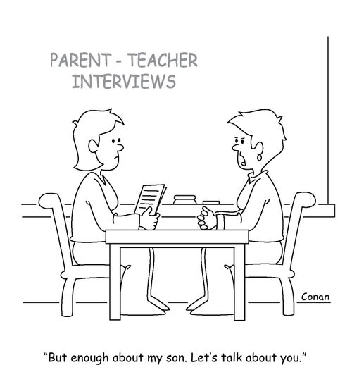 "But enough about my son. Let's talk about you."