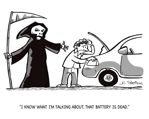 "I know what I'm talking about. That battery is dead."