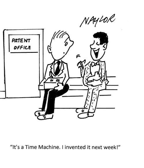 "It's a Time Machine. I invented it next week!"