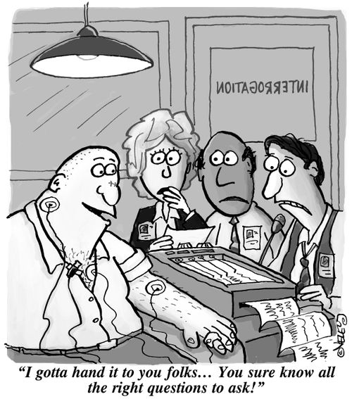 "I gotta hand it to you folks... You sure know all the right questions to ask!"