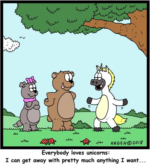 "Everybody loves unicorns: I can get away with pretty much anything I want..."