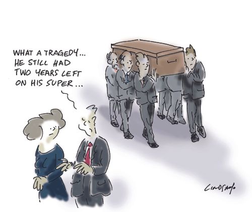 "What a tragedy... he still had two years of his super left..."