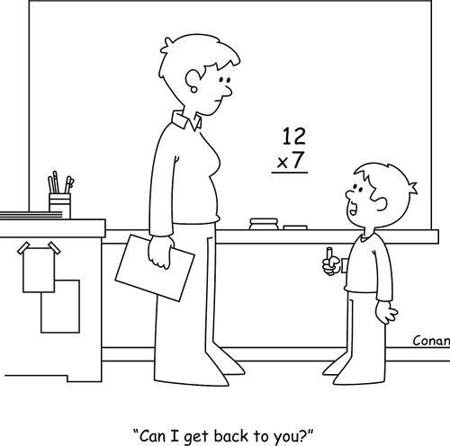 "Can I get back to you?"