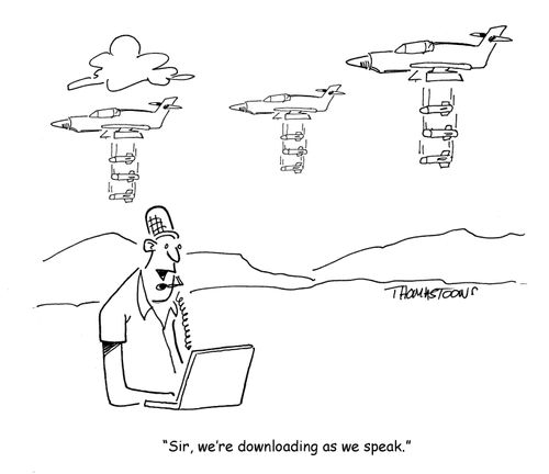 "Sir, we're downloading as we speak."