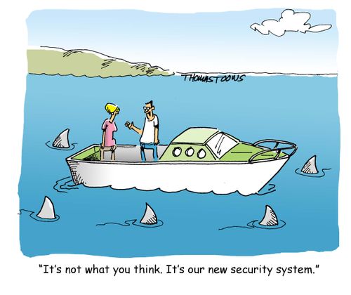 "It's not what you think. It's our new security system."
