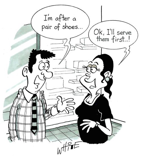 "I'm after a pair of shoes..."