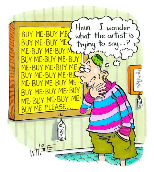 "Hmmm...I wonder what the artist is trying to say...?"