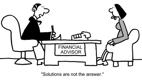 "Solutions are not the answer."