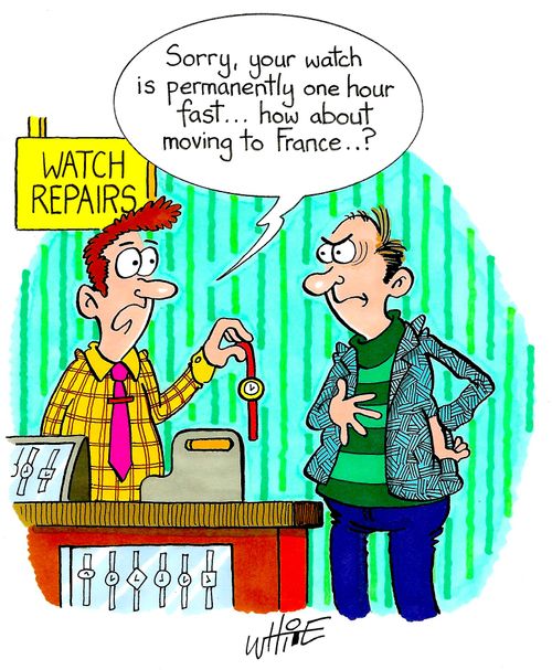 "Sorry, your watch is permanently one hour fast...how about moving to France....?"