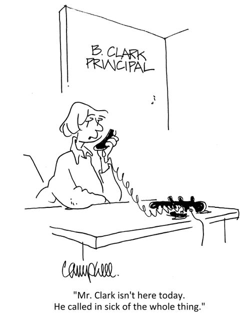 "Mr. Clark isn't here today. He called in sick of the whole thing." 