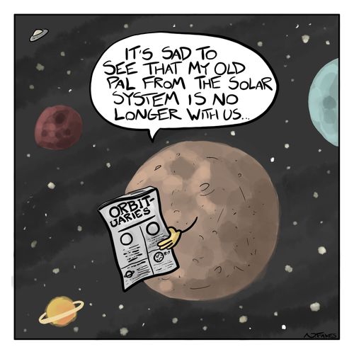 "It's sad to see that my old pal from the solar system is no longer with us..."
