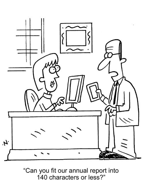"Can you fit our annual report into 140 characters or less?"