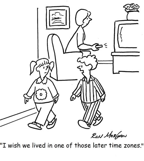 "I wish we lived in one of those later time zones."