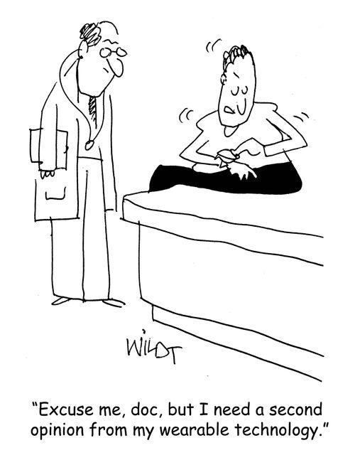 "Excuse me, doc, but I need a second opinion from my wearable technology."