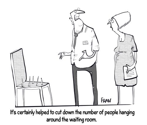 "It's certainly helped to cut down the number of people hanging around the waiting room."