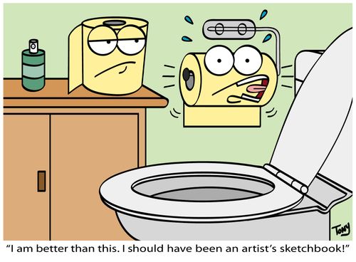 "I am better than this. I should have been an artist's sketchbook!"