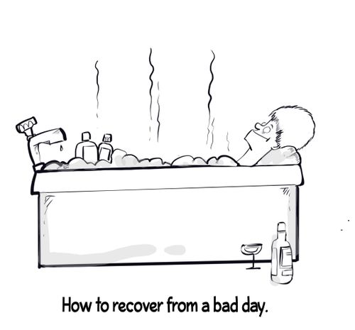 How to recover from a bad day