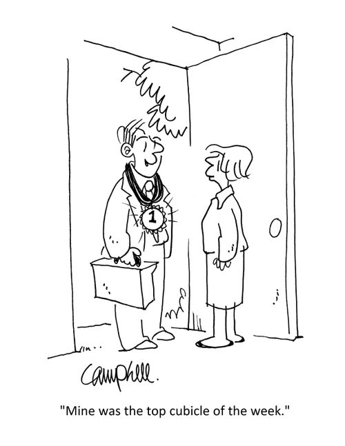 "Mine was the top cubicle of the week."