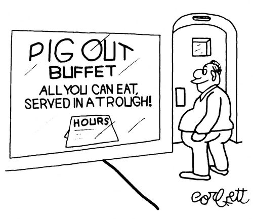 PIG OUR Buffet...All you can eat served in a trough!