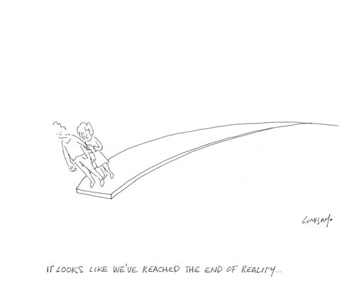 "It looks like we've reached the end of reality..."