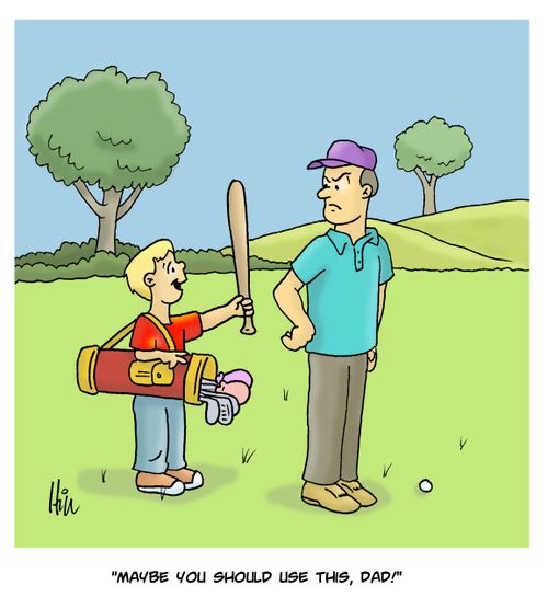 "Maybe you should use this, Dad!"