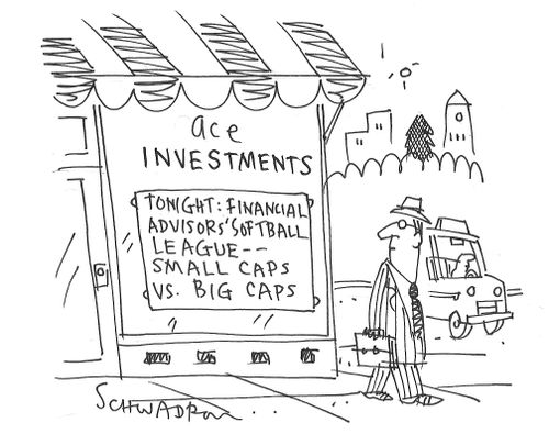 Ace Investments - Tonight: financial advisors' softball league - small caps vs. big caps