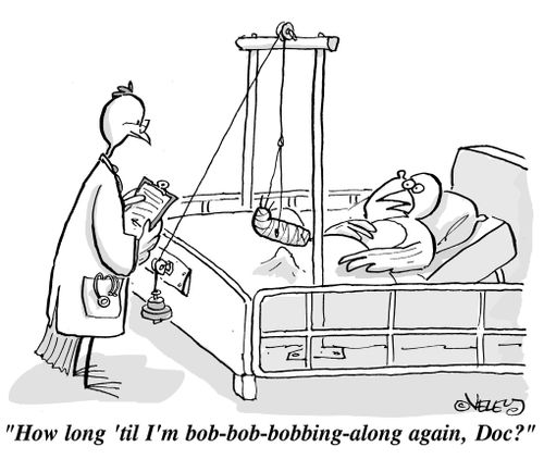"How long 'til I'm bob-bob-bobbing-along again, Doc?"