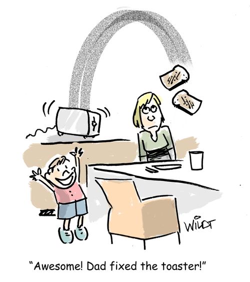 "Awesome! Dad fixed the toaster!"