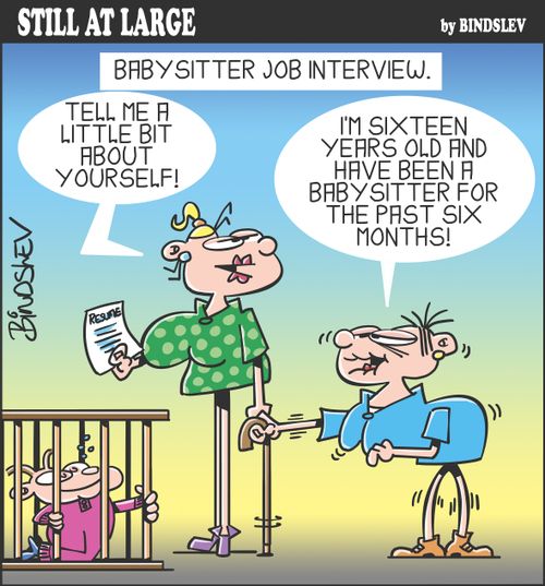 "I'm sixteen years old and have been a babysitter for the past six months!"