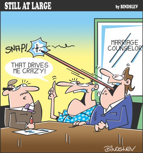 "That drives me crazy!"