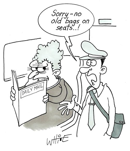 "Sorry - no old bags on seats...!"