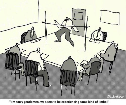 "I'm sorry gentlemen, we seem to be experiencing some kind of limbo!"