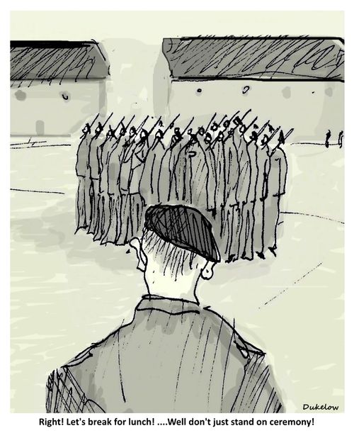 "Right! Let's break for lunch!. . . . Well don't just stand on ceremony!"
