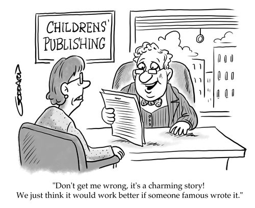 "Don't get me wrong, it's a charming story! We just think it would work better if someone famous wrote it."