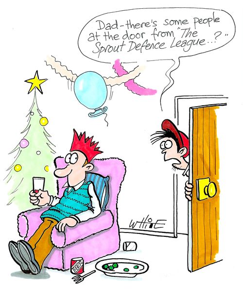 "Dad - there's some people at the door from 'The Sprout Defence League...?'"