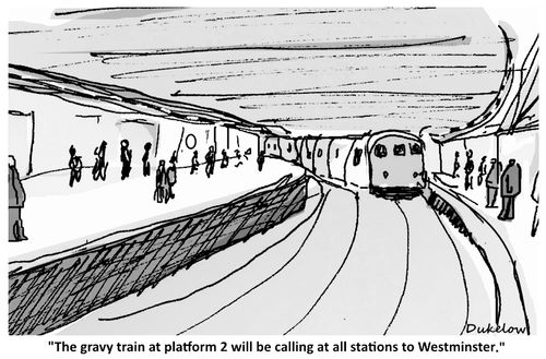"The gravy train at platform 2 will be calling at all stations to Westminster."