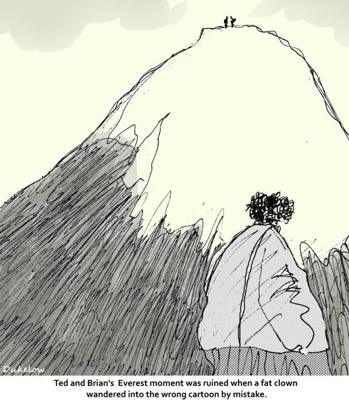 Ted and Brian's Everest moment was ruined when a fat clown wandered into the wrong cartoon by mistake.