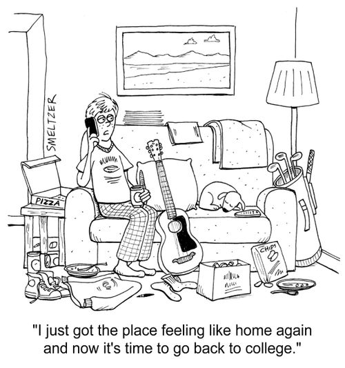 "I just got the place feeling like home again and now it's time to go back to college."