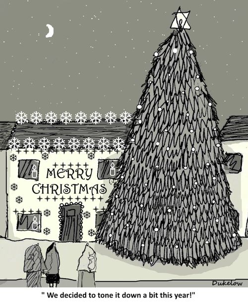 "We decided to tone it down a bit this year!"