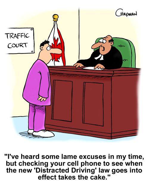 "I've heard some lame excuses in my time, but checking your cell phone to see when the new 'Distracted Driving' law goes into effect takes the cake."