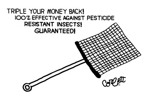 'Triple your money back! 100% effective against pesticide resistant insects!  Guaranteed!