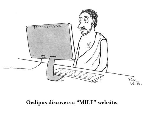 Oedipus discovers a 'MILF' website.