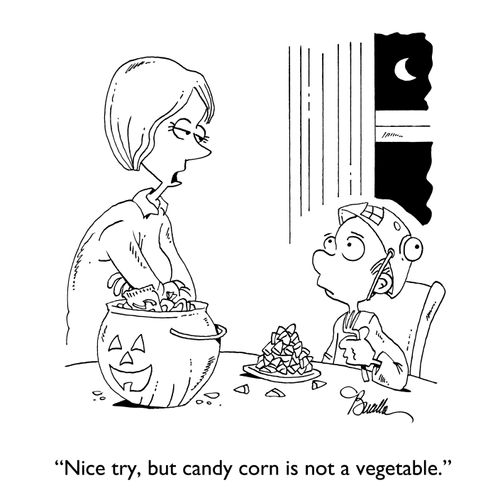 "Nice try, buy candy corn is not a vegetable."