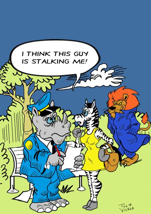 "I think this guy is stalking me!"