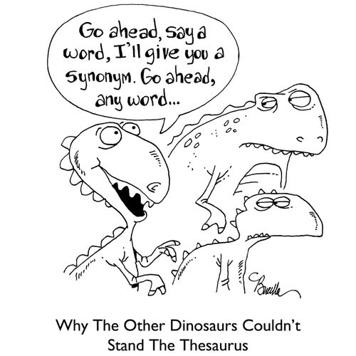 Why The Other DInosaurs Couldn't Stand The Thesaurus