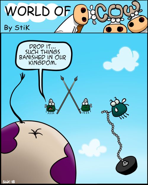 "Drop it... Such things banished in our kingdom."
